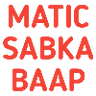 matic_sabka_baap